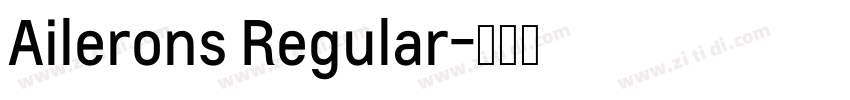 Ailerons Regular字体转换